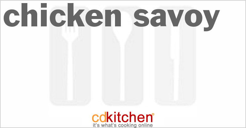 Chicken Savoy - CDKitchen.com