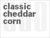 recipe for classic cheddar corn