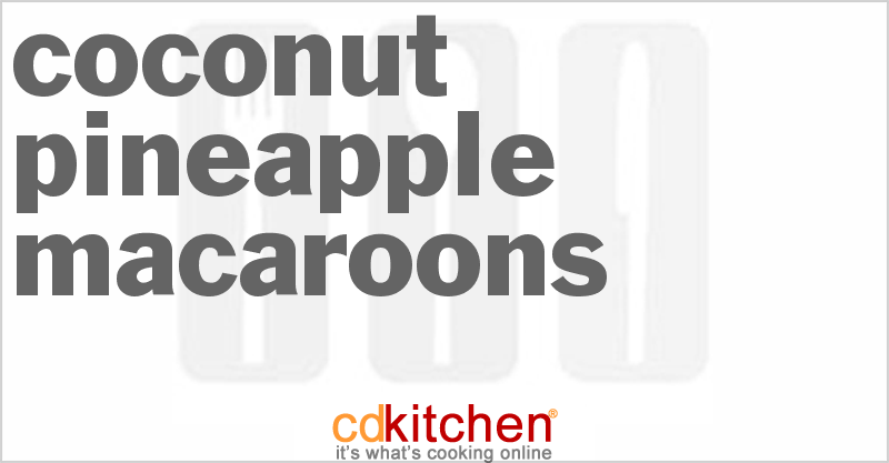 Coconut-Pineapple Macaroons - CDKitchen.com