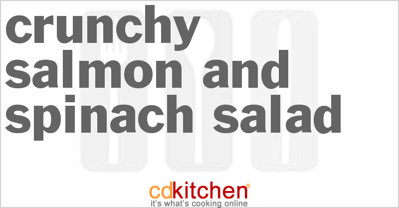 Crunchy Salmon And Spinach Salad - CDKitchen.com