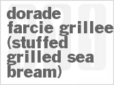recipe for dorade farcie grillee (stuffed grilled sea bream)