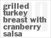 recipe for grilled turkey breast with cranberry salsa