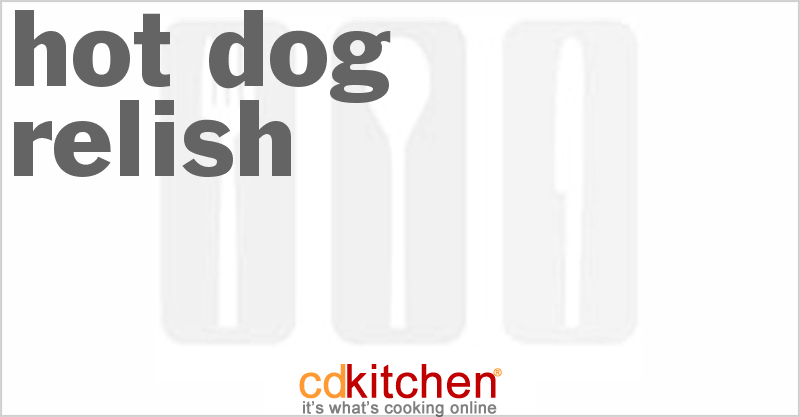 Hot Dog Relish - CDKitchen.com