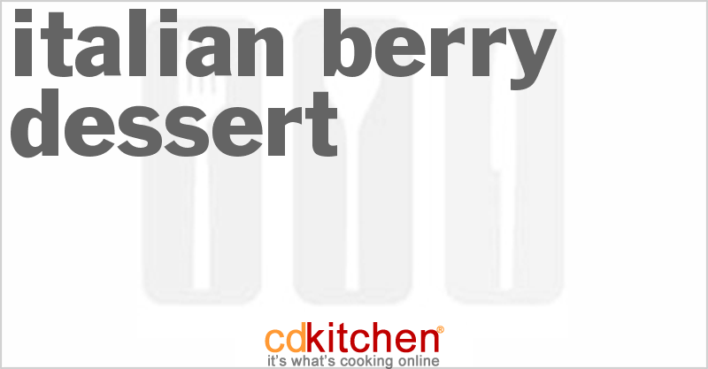 Italian Berry Dessert - CDKitchen.com