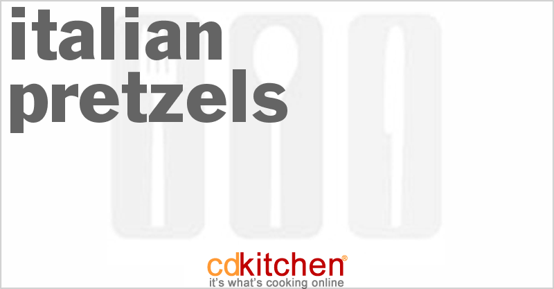 Italian Pretzels - CDKitchen.com