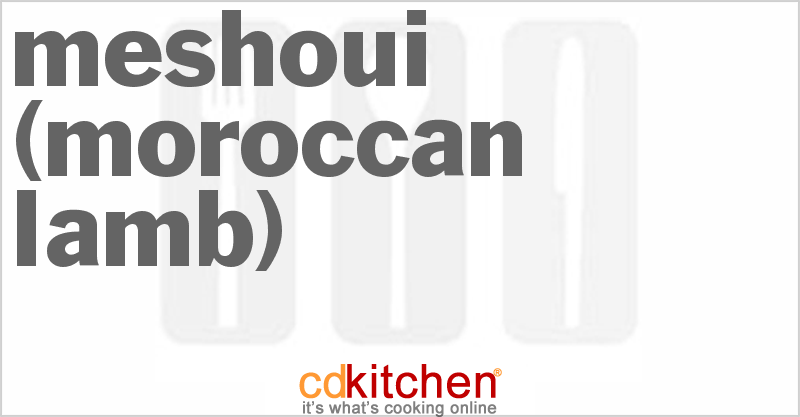 Meshoui (Moroccan Lamb) - CDKitchen.com