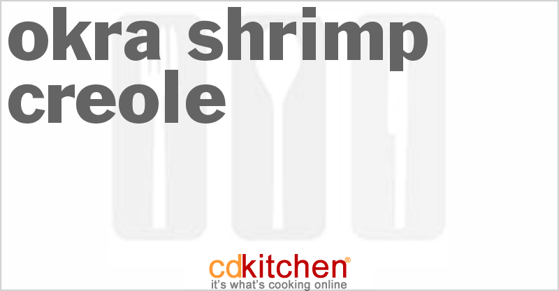 Okra Shrimp Creole - CDKitchen.com