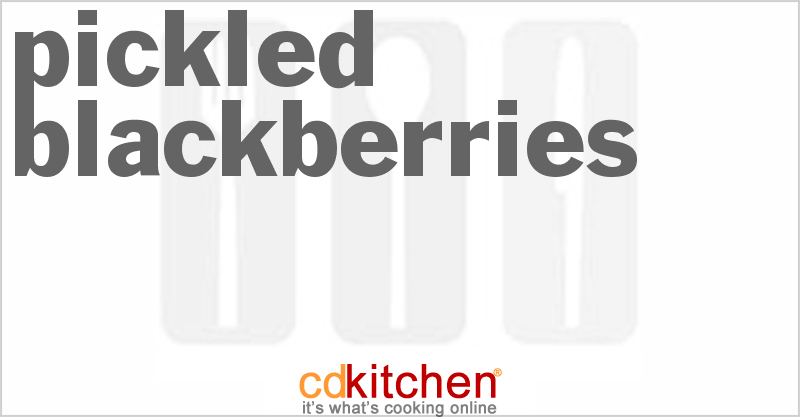 Pickled Blackberries - CDKitchen.com