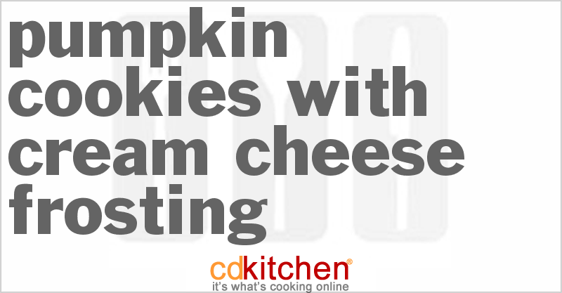 Pumpkin Cookies With Cream Cheese Frosting - CDKitchen.com