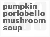 recipe for pumpkin-portobello mushroom soup