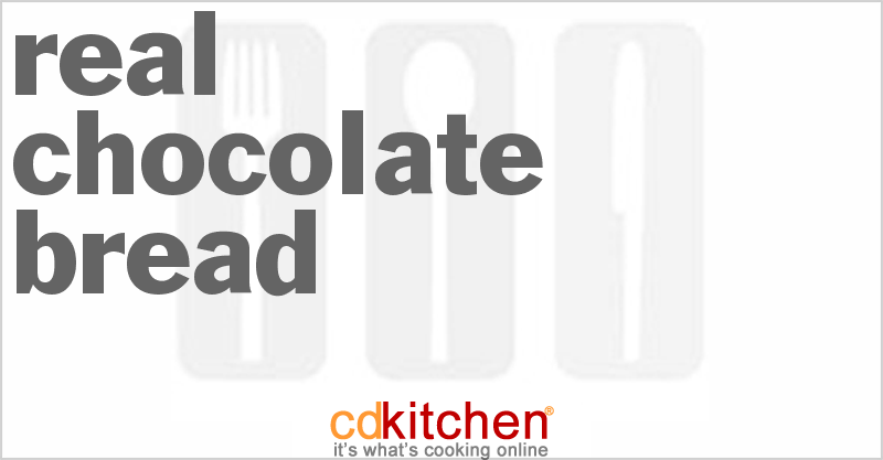 Real Chocolate Bread - CDKitchen.com