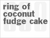 recipe for ring-of-coconut fudge cake