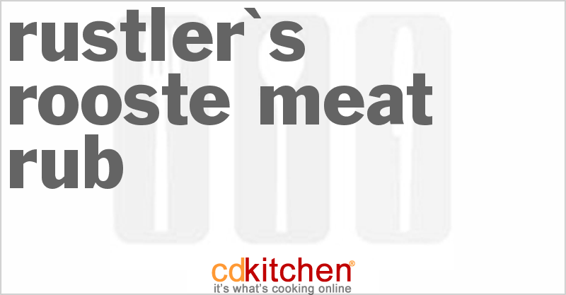 Rustler's Rooste Meat Rub - CDKitchen.com
