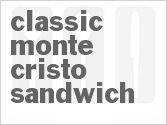 Classic Monte Cristo Sandwich