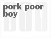 Pork Poor Boy
