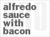 recipe for alfredo sauce with bacon