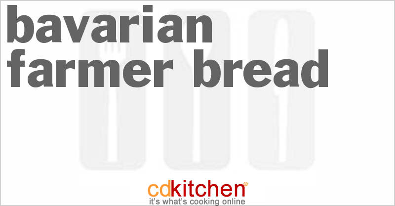 Bavarian Farmer Bread - CDKitchen.com