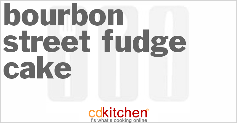 Bourbon Street Fudge Cake - CDKitchen.com