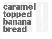 recipe for caramel topped banana bread