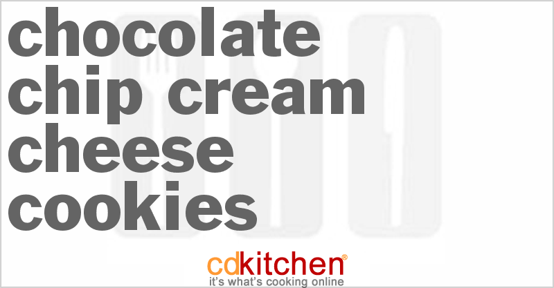 Chocolate Chip Cream Cheese Cookies - CDKitchen.com