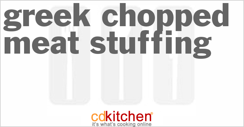 Greek Chopped Meat Stuffing - CDKitchen.com