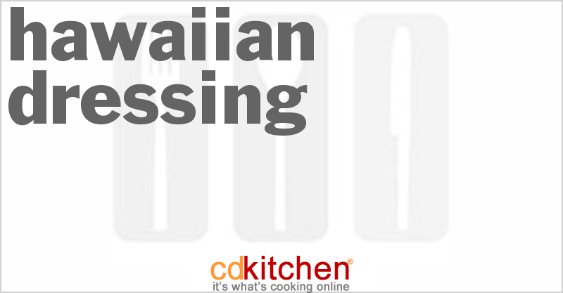 Hawaiian Dressing - CDKitchen.com