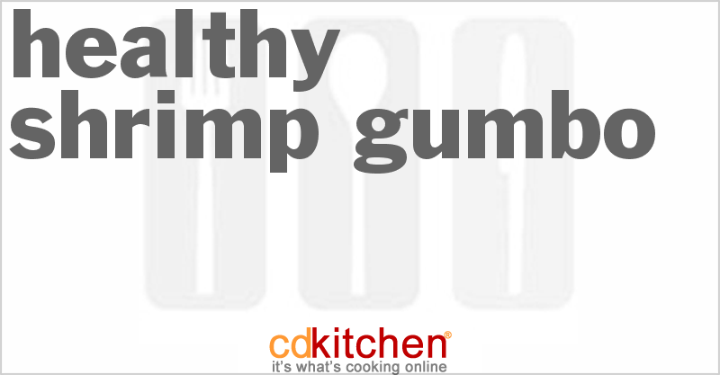 Healthy Shrimp Gumbo - CDKitchen.com