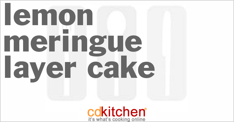 Lemon Meringue Layer Cake - CDKitchen.com