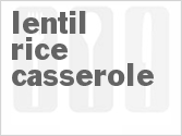 recipe for lentil rice casserole