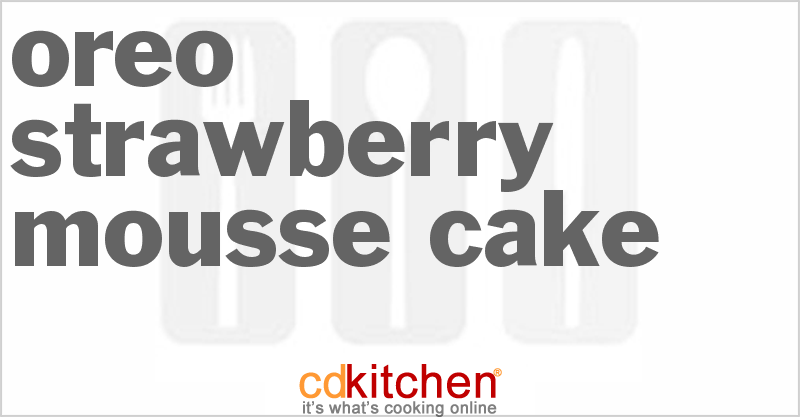 Oreo Strawberry Mousse Cake - CDKitchen.com
