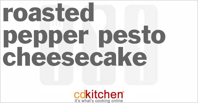 Roasted Pepper Pesto Cheesecake - CDKitchen.com