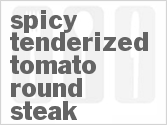 recipe for slow cooker spicy tenderized tomato round steak