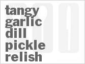 recipe for tangy garlic dill pickle relish