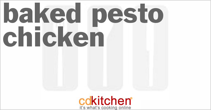 Baked Pesto Chicken - CDKitchen.com