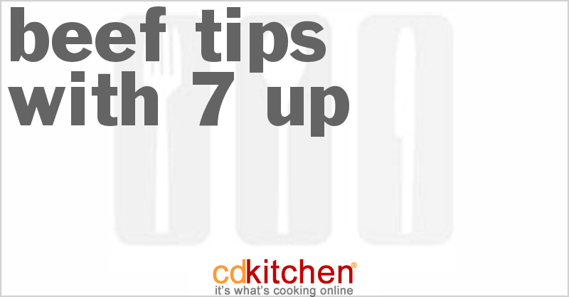 Beef Tips With 7-Up - CDKitchen.com