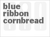 recipe for blue ribbon cornbread