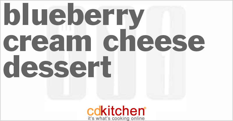 Blueberry Cream Cheese Dessert - CDKitchen.com