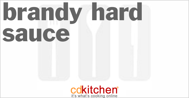 Brandy Hard Sauce - CDKitchen.com