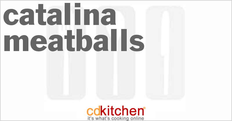 Catalina Meatballs - CDKitchen.com