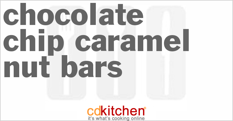 Chocolate Chip Caramel Nut Bars - CDKitchen.com