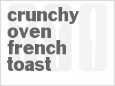 recipe for crunchy oven french toast