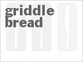 recipe for griddle bread
