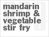 recipe for mandarin shrimp & vegetable stir-fry