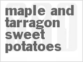 recipe for maple and tarragon sweet potatoes