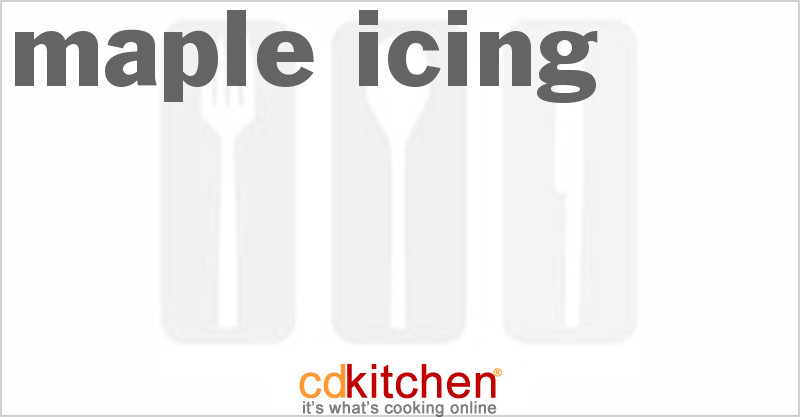 Maple Icing - CDKitchen.com