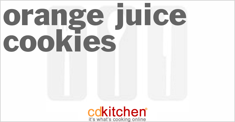 Orange Juice Cookies - CDKitchen.com