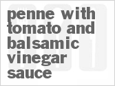 recipe for penne with tomato and balsamic vinegar sauce