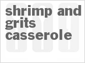 recipe for shrimp and grits casserole