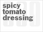 recipe for spicy tomato salad dressing