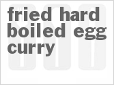 Fried Hard-Boiled Egg Curry